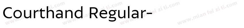 Courthand Regular字体转换